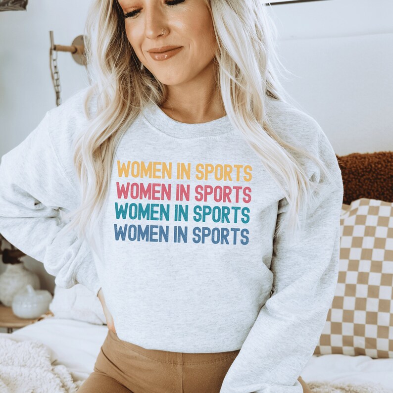 Women in Sports x 4 Sweatshirt