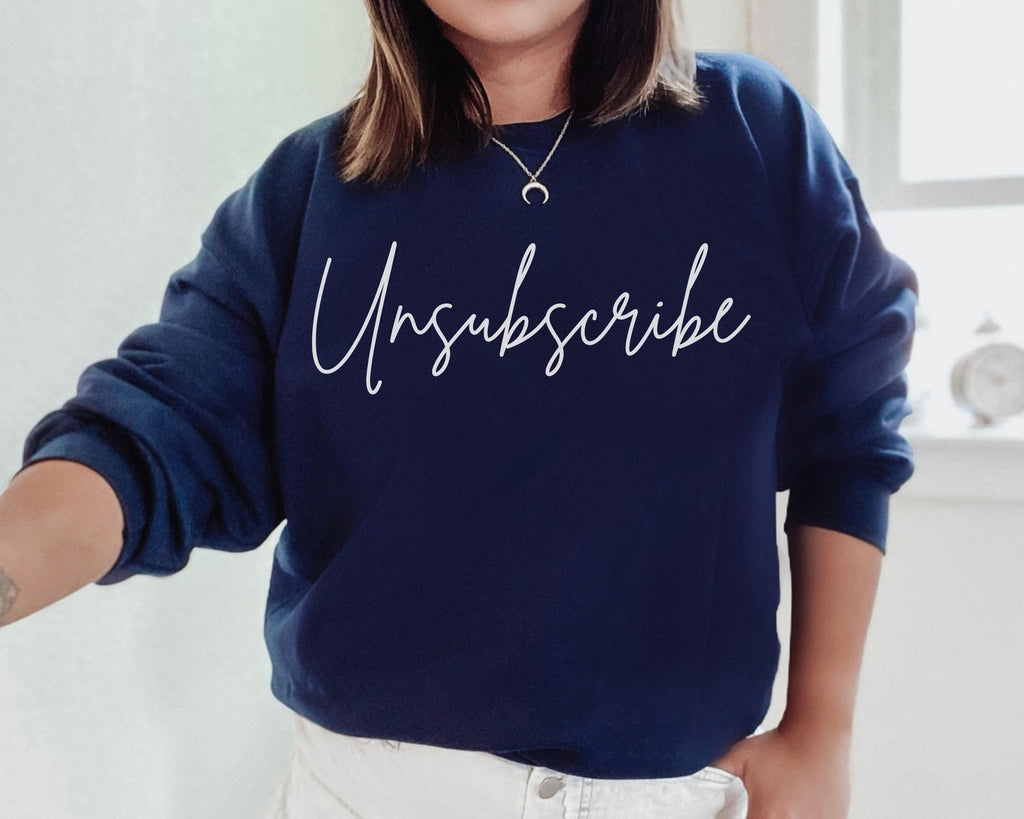 navy blue unisex introvert clothing which is a sweatshirt that says unsubscribe